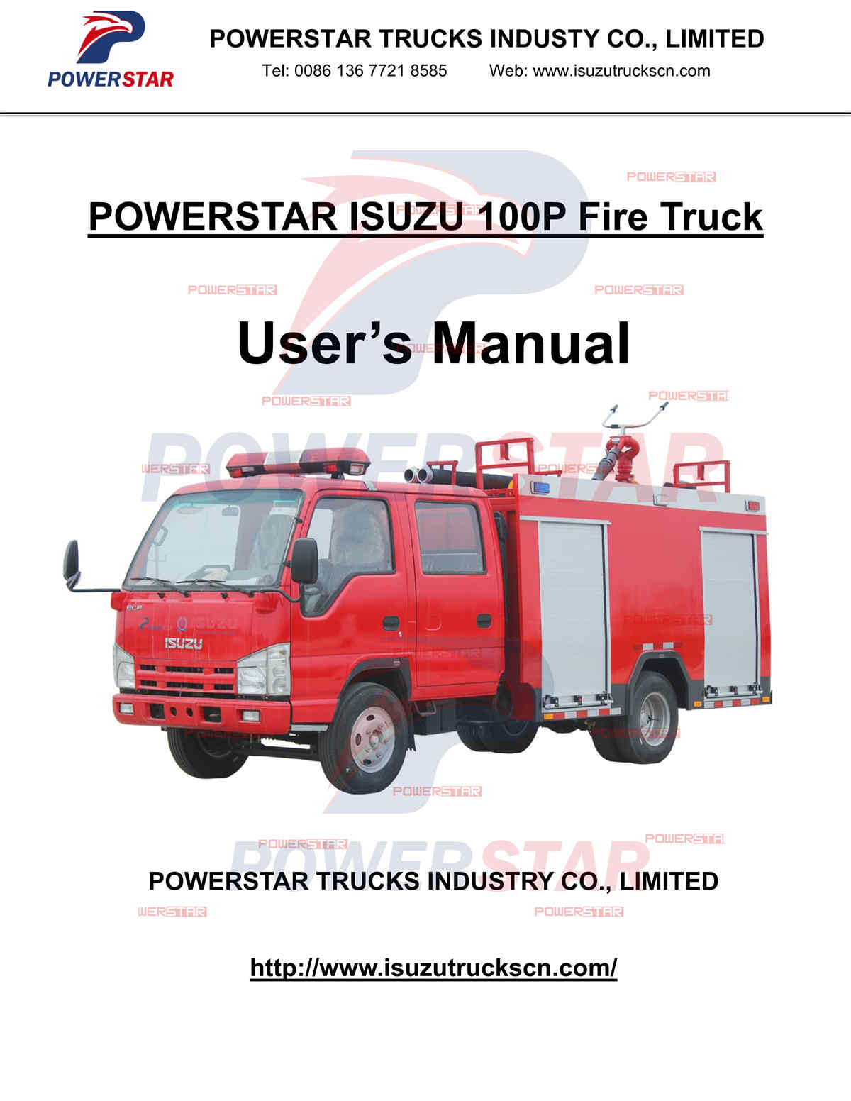 European Albania ISUZU mini water foam Manwal ng Gumagamit ng Fire Fighting Trucks
    