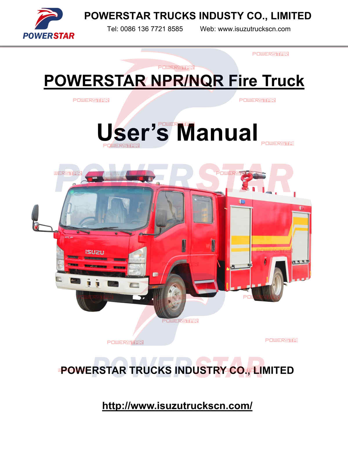 Sierra Leone ISUZU 700P Water Tanker Fire Fighting Trucks Manual User
    